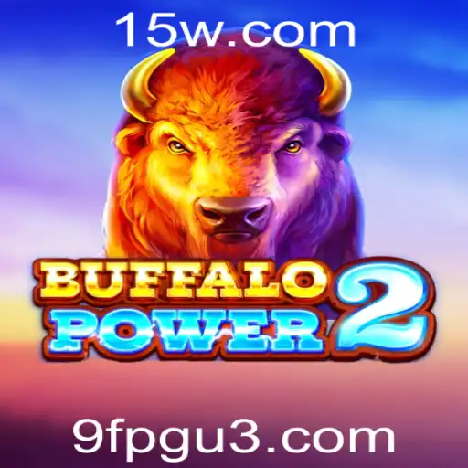 9fpg | Descubra o Mundo Emocionante de BuffaloPower2