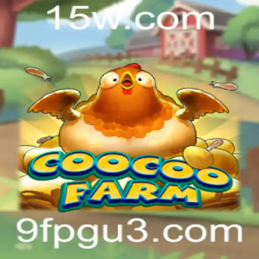9fpg | Explorando o Mundo de CooCooFarm: Um Jogo de Estratégia e Diversão