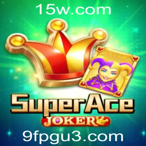 9fpg | Explorando o Universo de SuperAceJoker: O Jogo do Momento